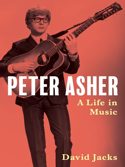 Title details for Peter Asher by David Jacks - Available